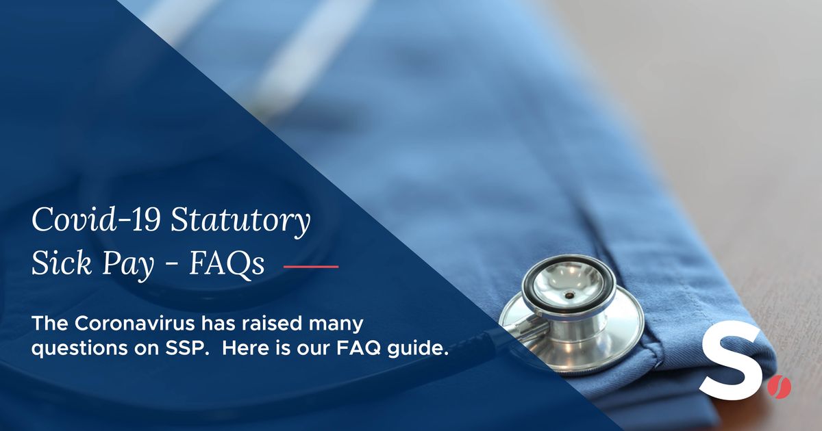 Statutory Sick Pay SSP COVID 19 FAQs